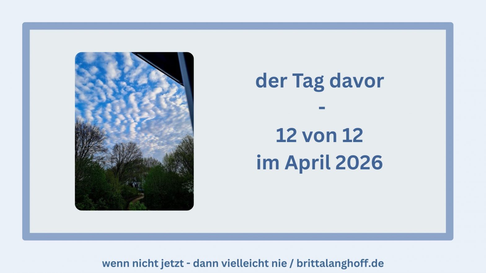 In 12 Fotos durch den 12ten April 2026 - der Tag vor der OP