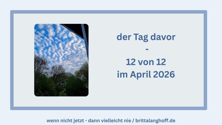 In 12 Fotos durch den 12ten April 2026 - der Tag vor der OP