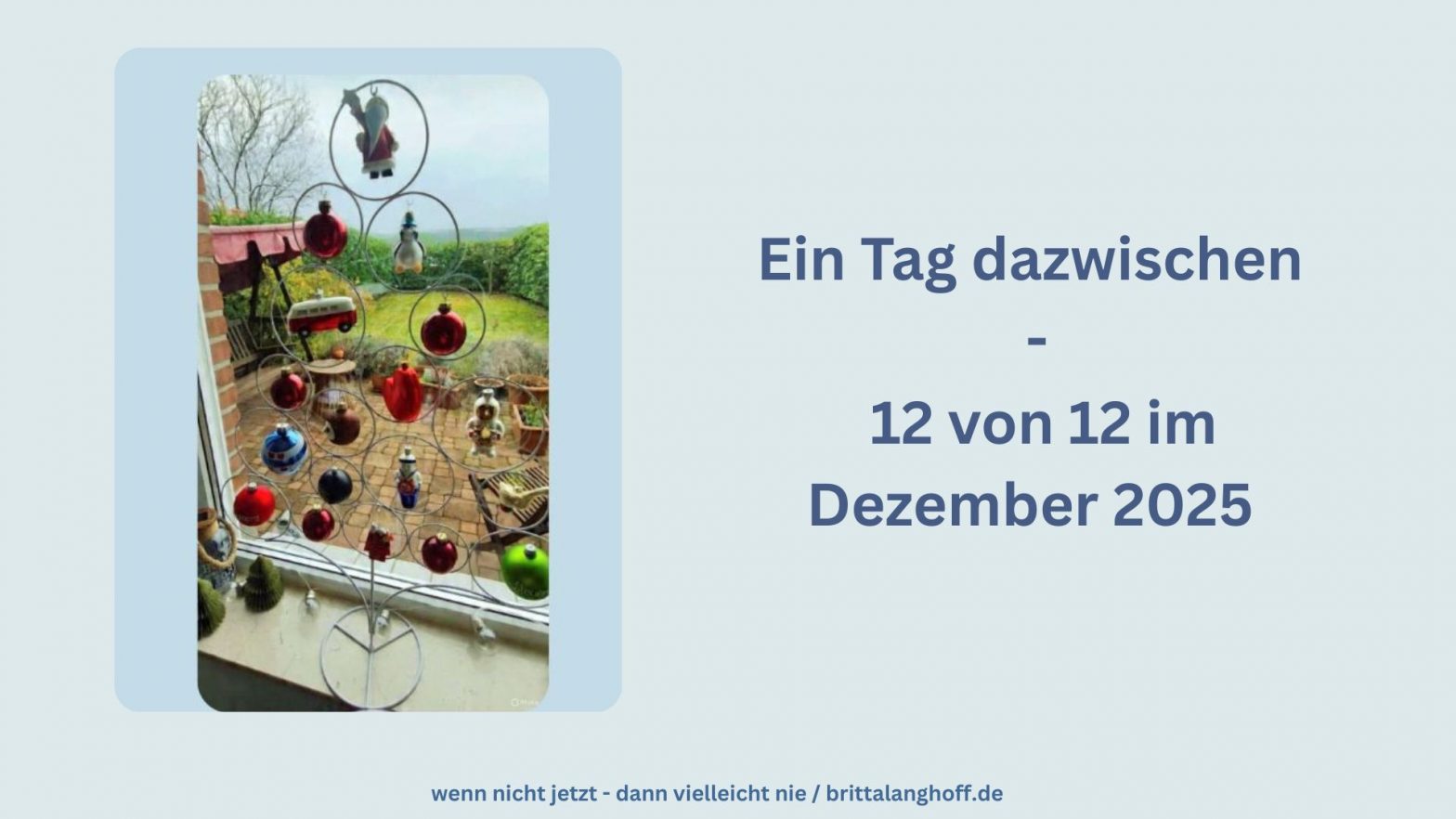 In 12 Fotos durch den 12ten Dezember 2025
