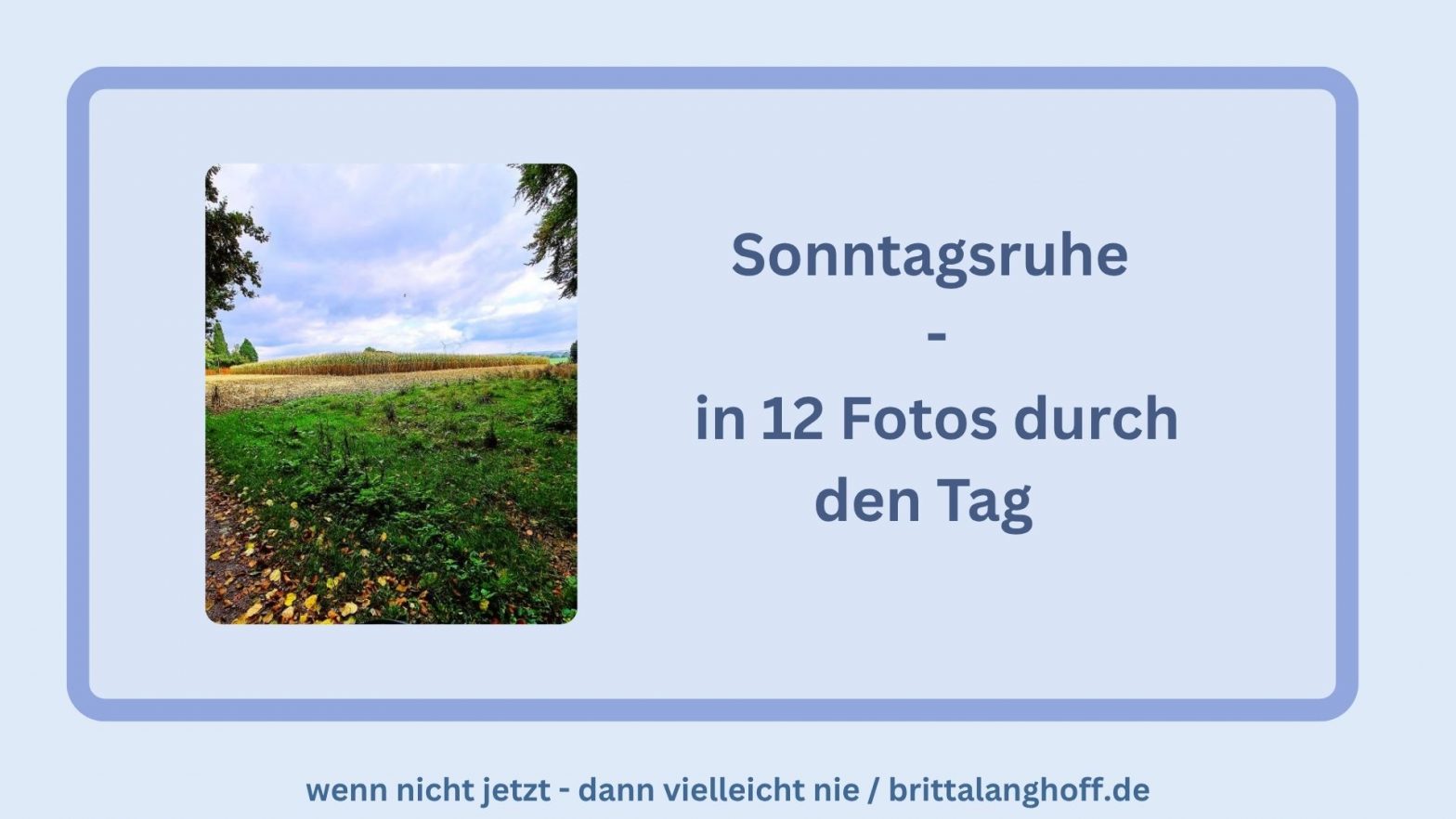 12 von 12 im Oktober 2025 - die beliebte Blogparade - begleitet mich in 12 Fotos durch den Tag