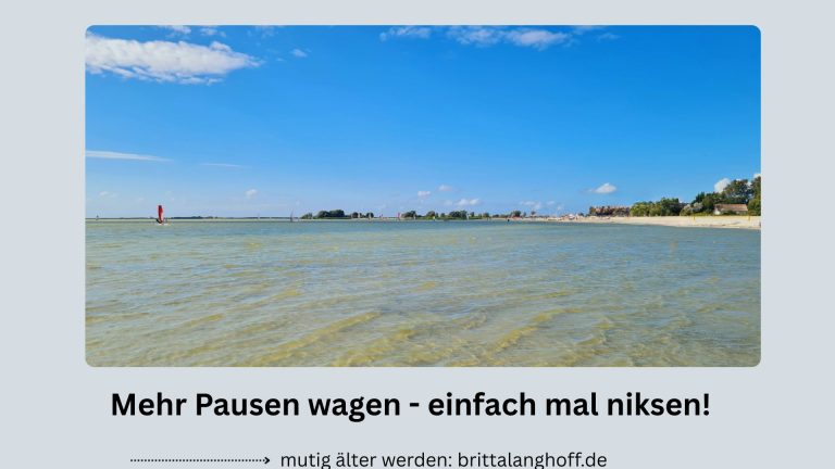 In diesem Artikel geht es um : Mehr Pausen wagen in der zweiten Lebenshälfte, eigene Belastbarkeitsgrenzen erkennen
