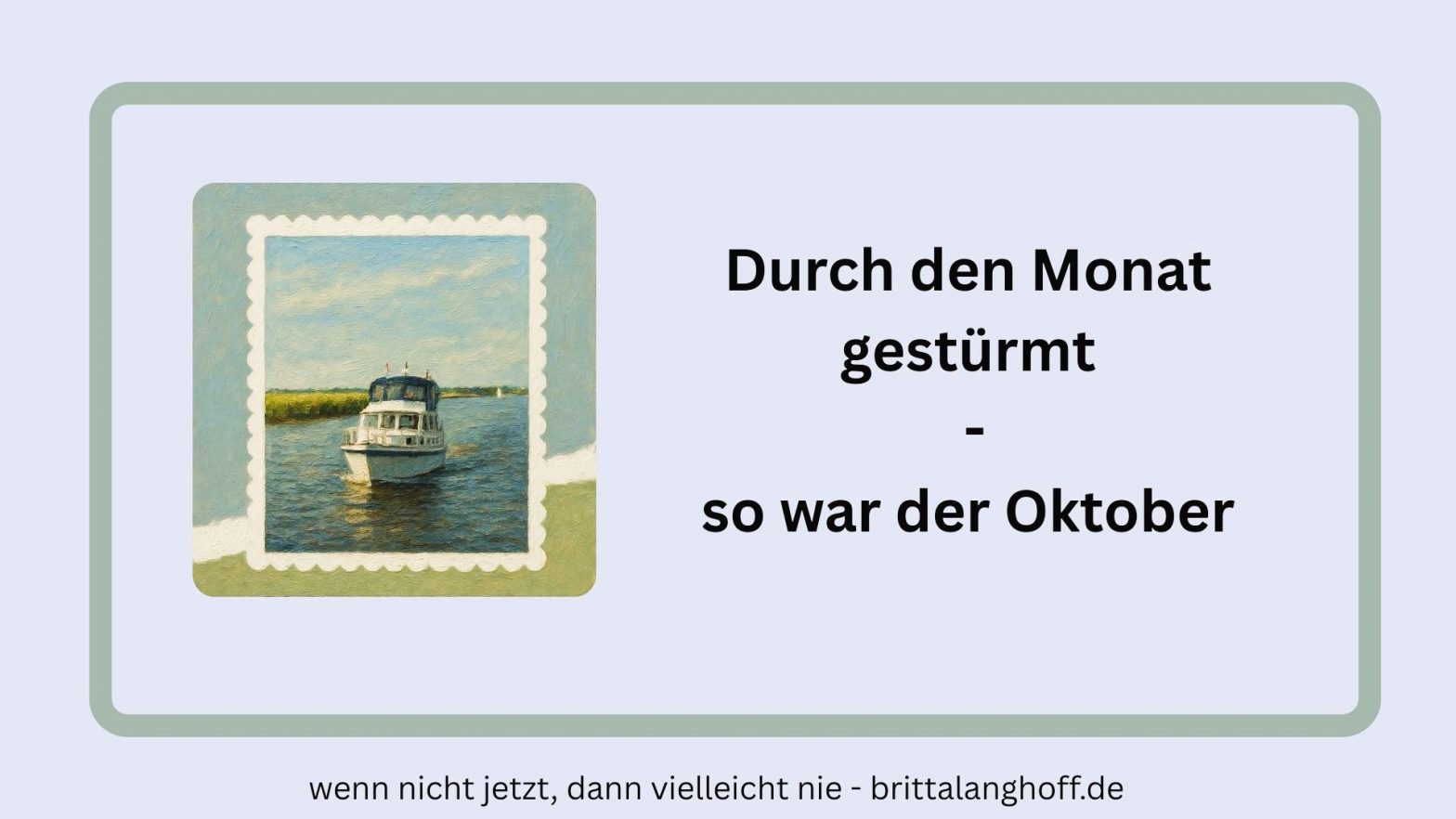 hier geht es zum Monatsrückblick Oktober 2025