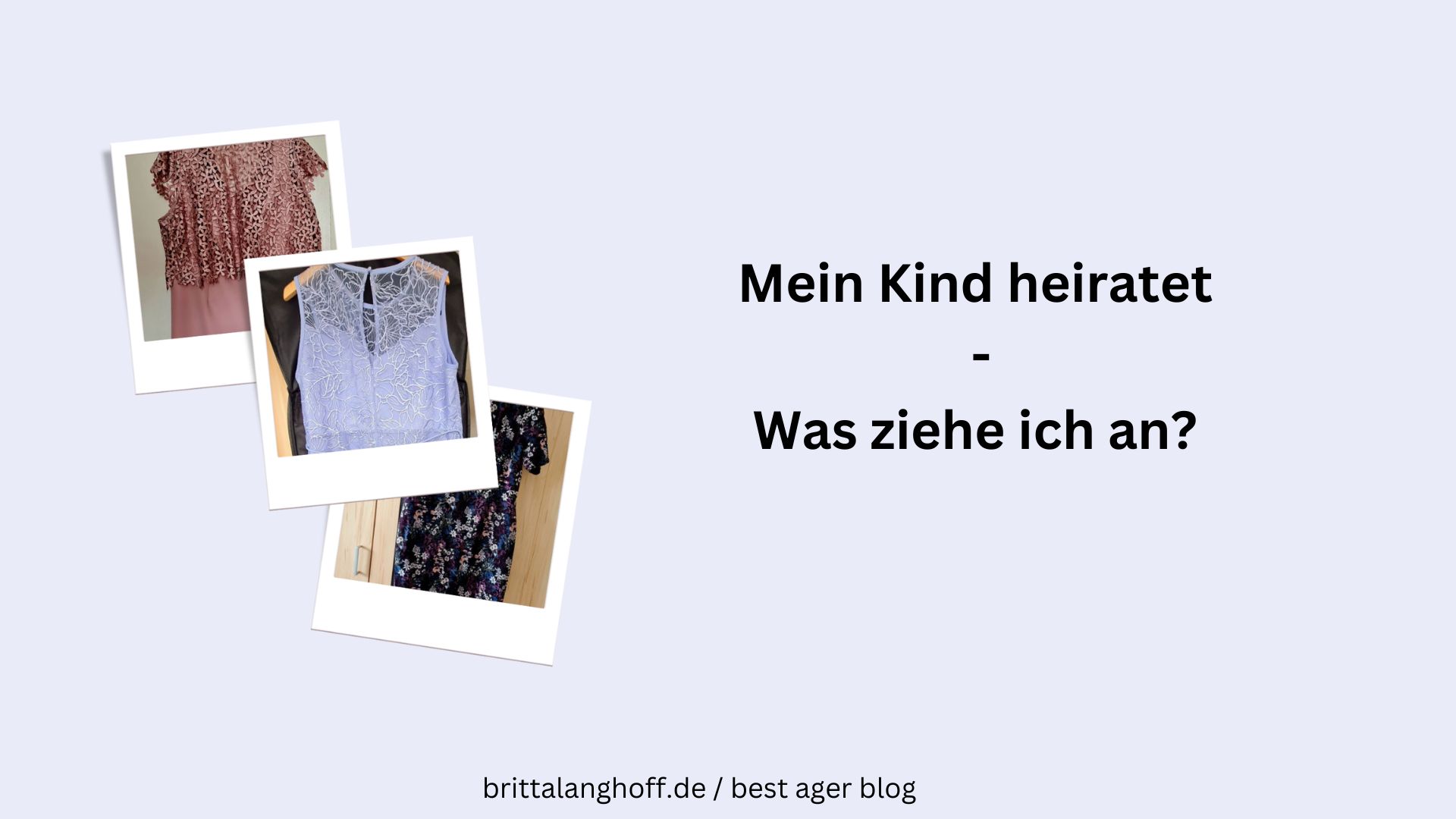 Was ziehe ich als Mutter des Bräutigams an?
