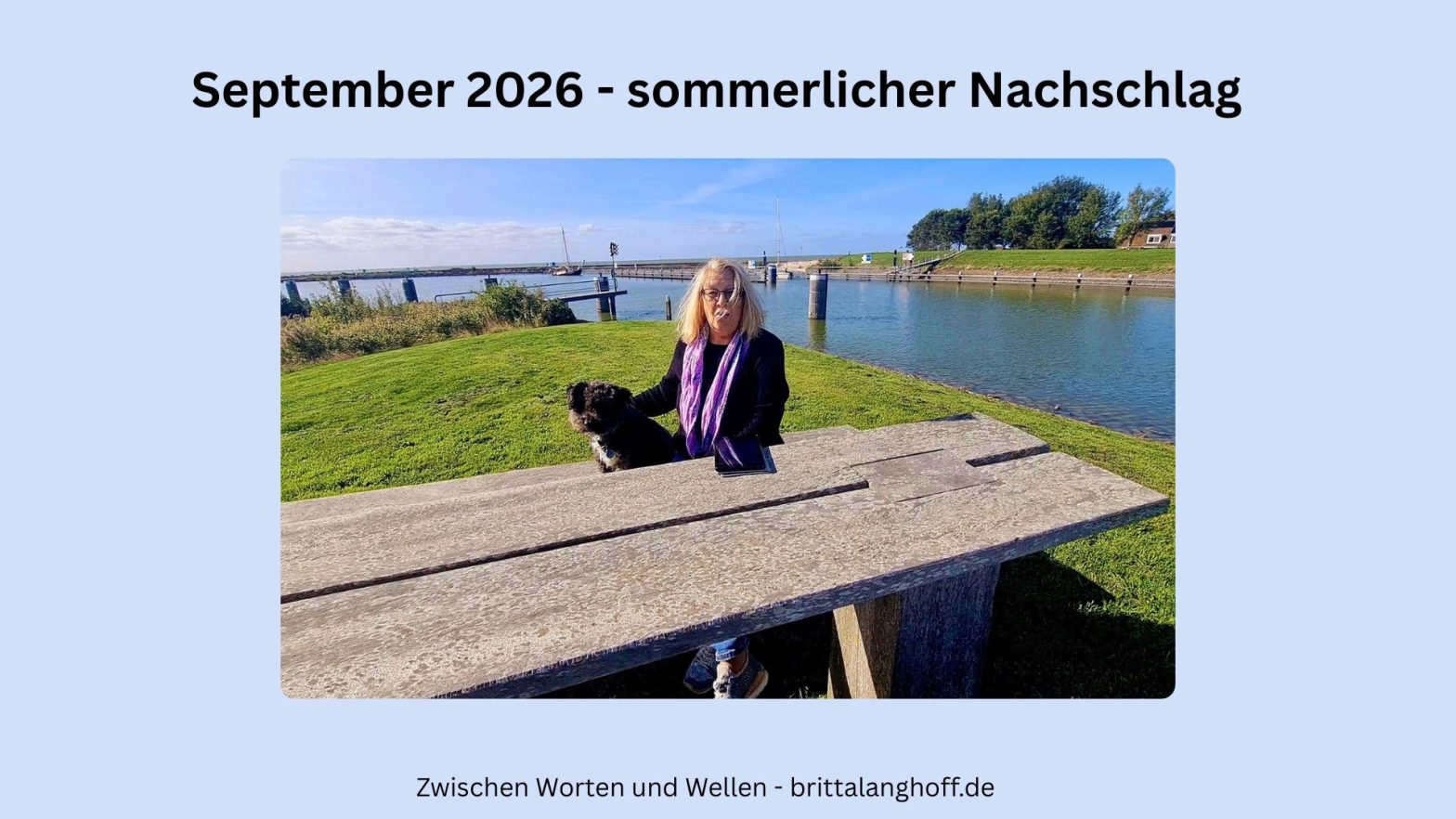 Autorin Britta Langhoff Rückblick September 2026 - der Sommer gab eine tolle Zugabe