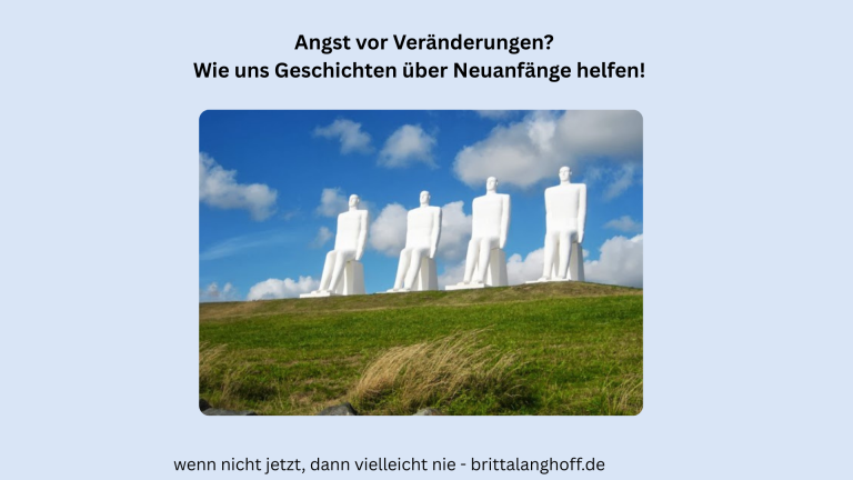 In diesem Artikel geht es darum, wie Geschichten über Neuanfänge inspirieren und helfen